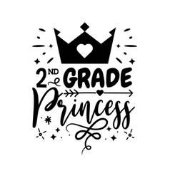 2nd Grade Princess Design On White Background