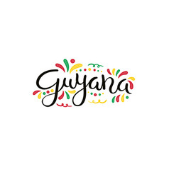 Guyana Calligraphic Lettering Quote