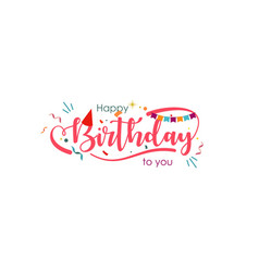 Happy Birthday To You Template Design