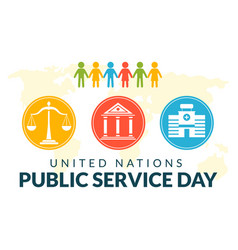 United Nations Public Service Day With Publics