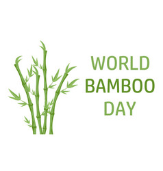 World Bamboo Day September 18