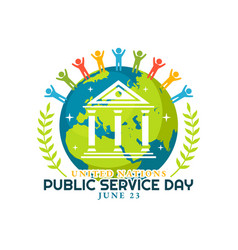 United Nations Public Service Day With Publics