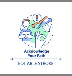 Acknowledge Your Path Concept Icon