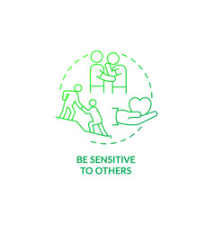 Be Sensitive To Others Green Gradient Concept Icon