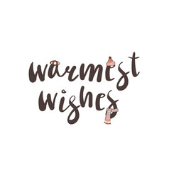 Warmest Wishes Quote