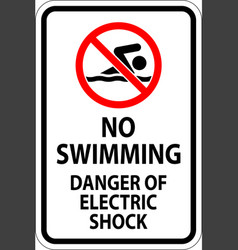 Electrical Hazard Sign No Swimming Danger