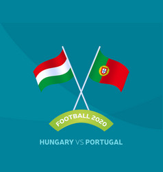 Hungary Vs Portugal Match Football 2020