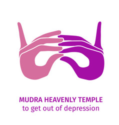 Mudra Heavenly Temple To Get Out Depression