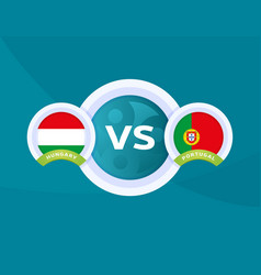 Hungary Vs Portugal Match Football 2020