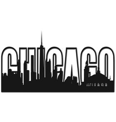 Chicago Skyline With The Word