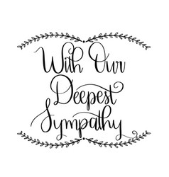 Deepest Sympathy