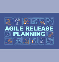 Agile Release Planning Word Concepts Dark Blue