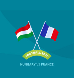 Hungary Vs France Match Football 2020