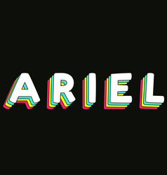 Ariel - Retro Rainbow Typography Faded Style