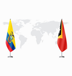 Ecuador And East Timor Flags For Official Meeting