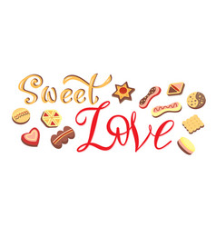 Sweet Love Lettering With Cookies