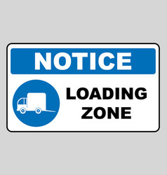 Loading Zone Sign Isolated