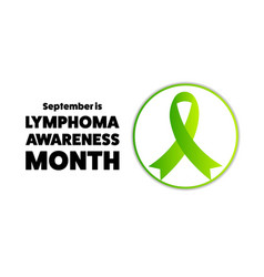 September Is Lymphoma Awareness Month Template