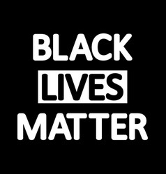 Black Lives Matter Sign Protest People