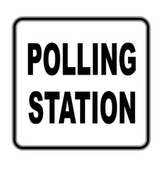 Square Polling Station Sign