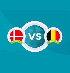 Denmark Vs Belgium Match Football 2020