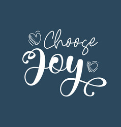 Bible Quote Choose Joy