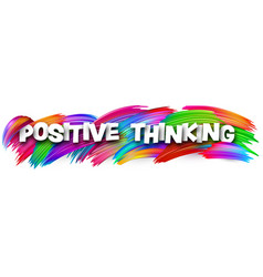 Positive Thinking Paper Word Sign With Colorful