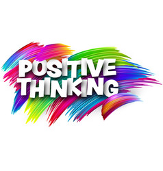 Positive Thinking Paper Word Sign With Colorful