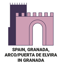 Spain Granada Arco Puerta De Elvira In Granada