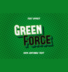 Green Force Editable Text Effect