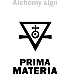 Alchemy Prima Materia Prime Matter