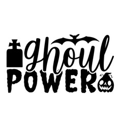 Ghoul Power