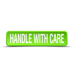 Handle With Care