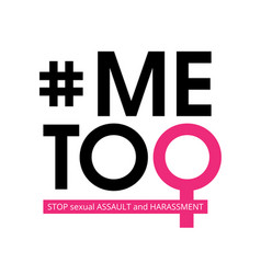 Me Too Social Movement Hashtag Against Sexual