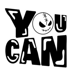 You Can