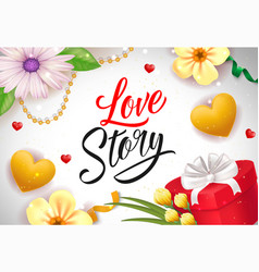 Love Story Lettering With Flowers