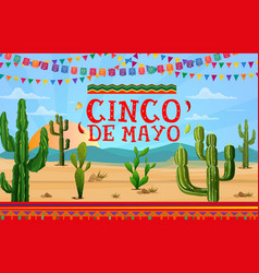 Cinco De Mayo Holiday Banner With Mexican Desert