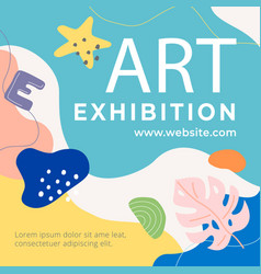 Hand Drawn Art Exhibition Posts