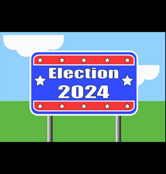 Usa 2024 Election Background Road Sign