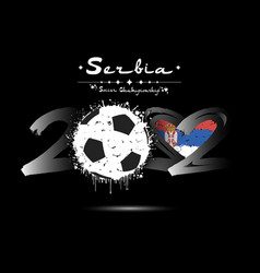 2022 Soccer Ball Heart With Flag Of Serbia