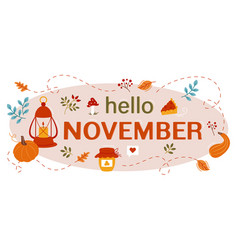 Hello November Autumn Cozy