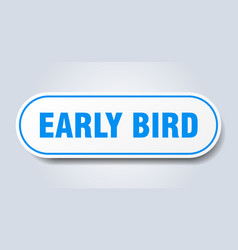 Early Bird Sign Bird Rounded Blue Sticker