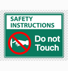 Safety Instructions Do Not Touch Sign Label On