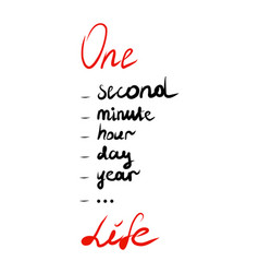 Hand Drawn Text One Second Minute Hour Day Year