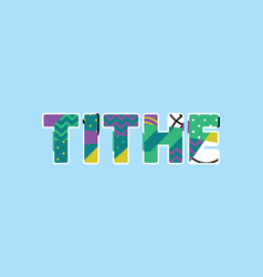 Tithe Concept Word Art