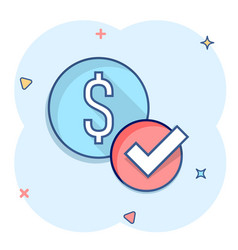 Coin Check Mark Icon In Comic Style Money