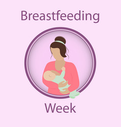 Breastfeeding Week World Campaign For Support