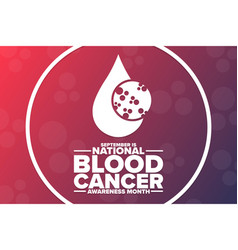 September Is National Blood Cancer Awareness Month