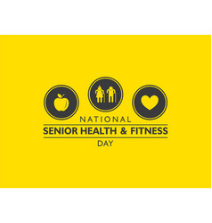 National Senior Health And Fitness Day Observed