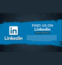 Find Us On Linkedin Social Media Post Design